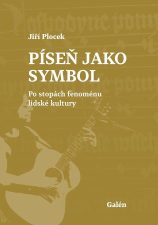 Obrázok Píseň jako symbol - Po stopách fenoménu lidské kultury