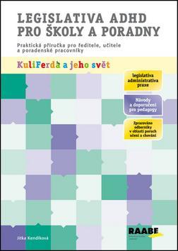 Obrázok Legislativa ADHD pro školy a poradny
