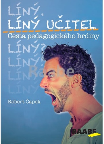 Obrázok Líný učitel - Cesta pedagogického hrdiny