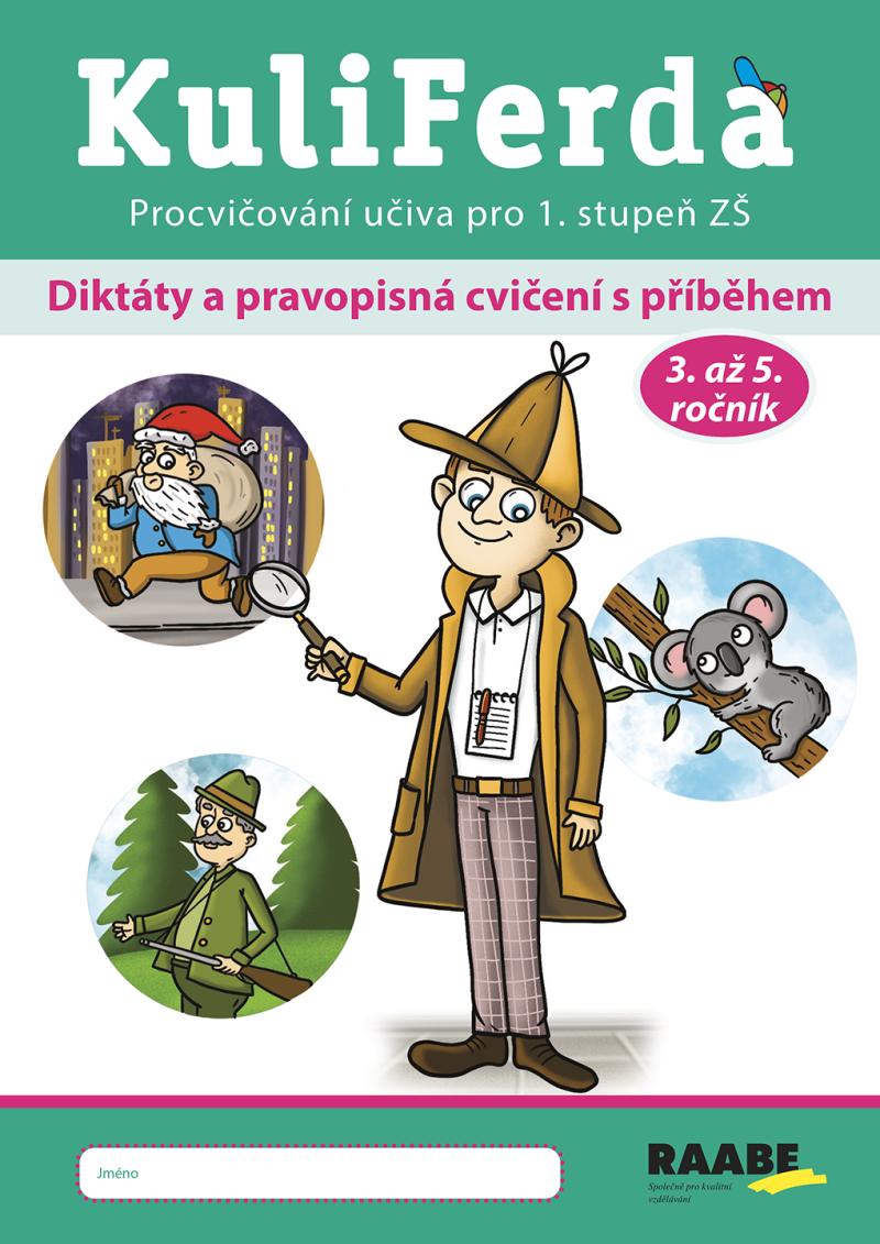 Obrázok KuliFerda - Diktáty a pravopisná cvičení s příběhem