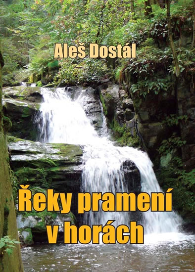 Obrázok Řeky pramení v horách - 2. vydání