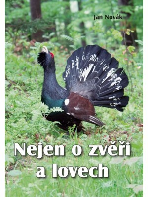 Obrázok Nejen o zvěři a lovech