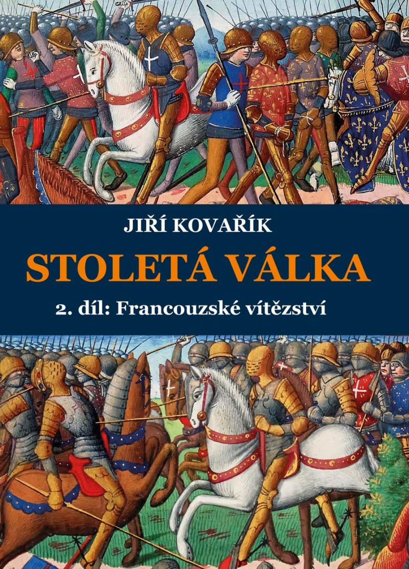 Obrázok Stoletá válka 2. díl: Francouzské vítězství