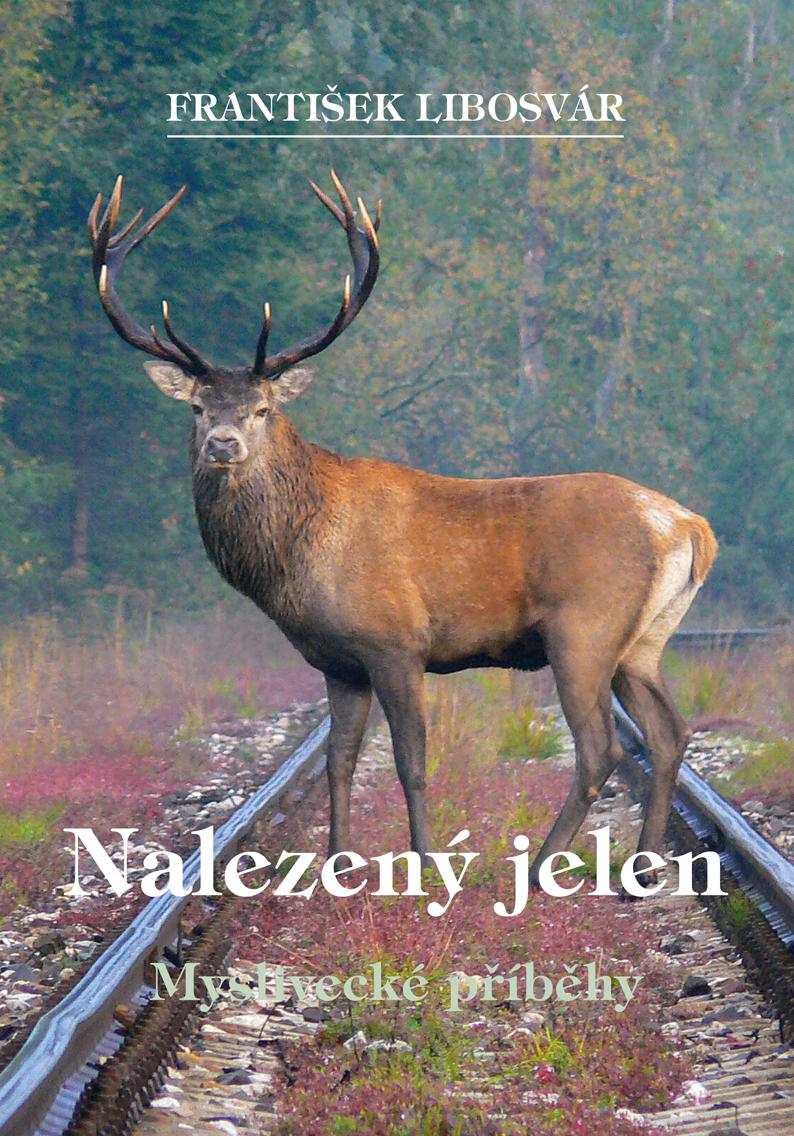 Obrázok Nalezený jelen - Myslivecké příběhy