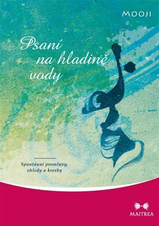 Obrázok Psaní na hladině vody - Spontánní promluvy, vhledy a kresby