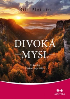 Obrázok Divoká mysl - Průvodce lidskou psychikou