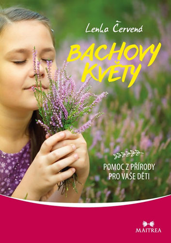 Obrázok Bachovy květy - Pomoc z přírody pro vaše děti