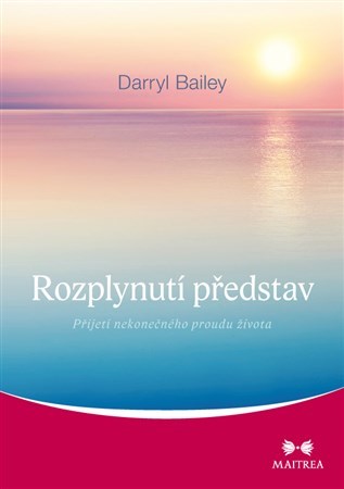Obrázok Rozplynutí představ - Přijetí nekonečného proudu života