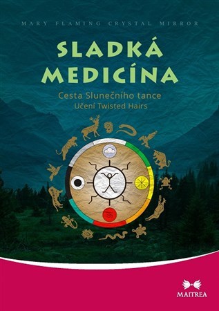 Obrázok Sladká medicína - Cesta Slunečního tance