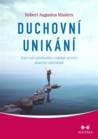 Obrázok Duchovní unikání - Když nás spiritualita