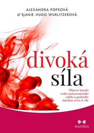 Obrázok Divoká síla - Objevte kouzlo svého menst