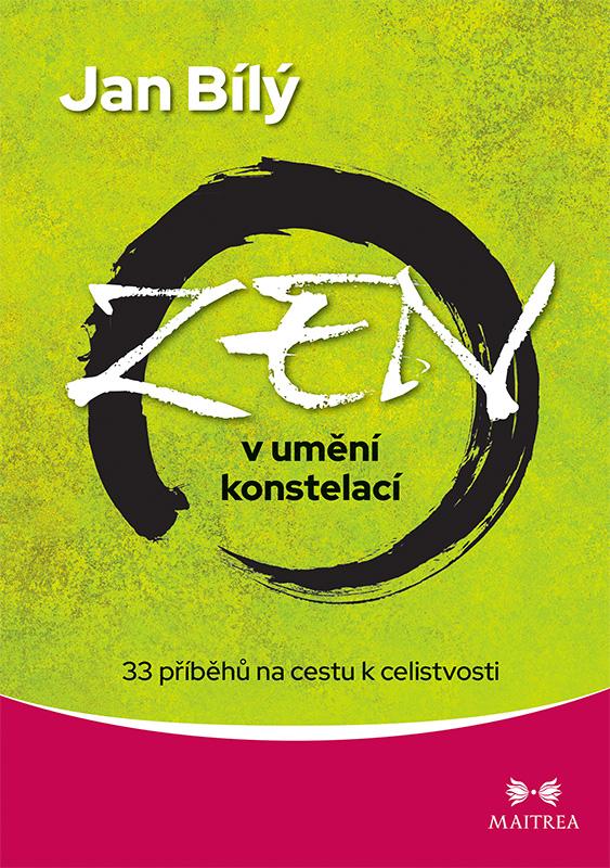 Obrázok Zen v umění konstelací - 33 příběhů na cestu k celistvosti