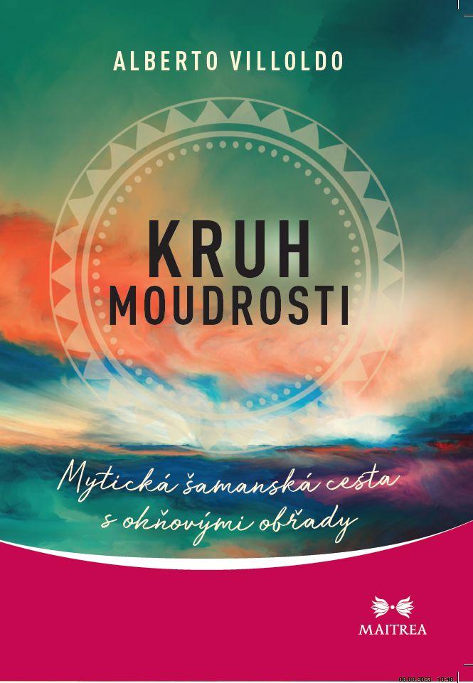 Obrázok Kruh moudrosti - Mytická šamanská cesta