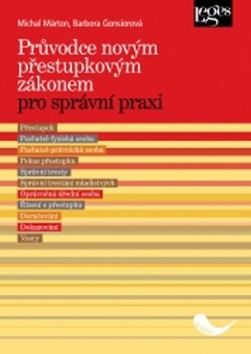 Obrázok Průvodce novým přestupkovým zákonem pro správní praxi