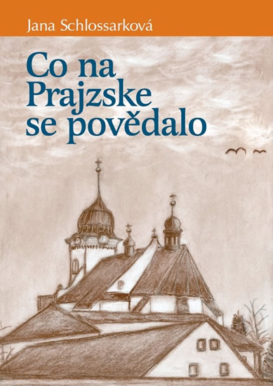 Obrázok Co na Prajzske se povědalo