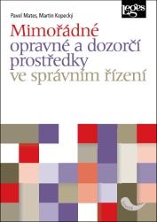 Obrázok Mimořádné opravné a dozorčí prostředky ve správním řízení
