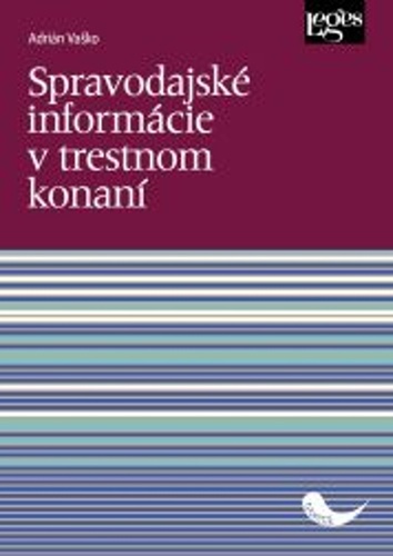 Obrázok Spravodajské informácie v trestnom konaní