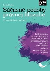 Obrázok Súčasné podoby právnej filozofie - Vysokoškolská učebnica