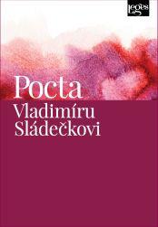 Obrázok Pocta Vladimíru Sládečkovi