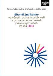 Obrázok Sborník judikatury ve věcech ochrany osobnosti a ochrany dobré pověsti právnických osob za rok 2024
