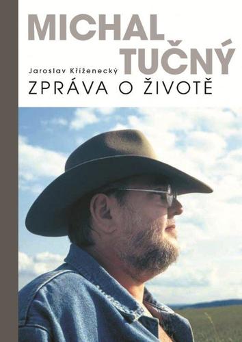 Obrázok Michal Tučný: zpráva o životě