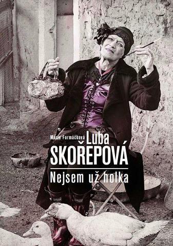 Obrázok Luba Skořepová: Nejsem už holka