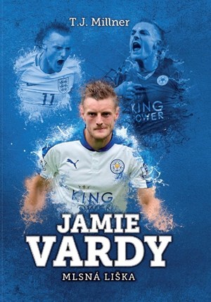 Obrázok Jamie Vardy: mlsná liška