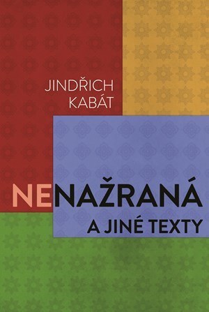 Obrázok Nenažraná a jiné texty