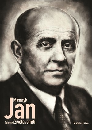 Obrázok Jan Masaryk - Tajemství života a smrti