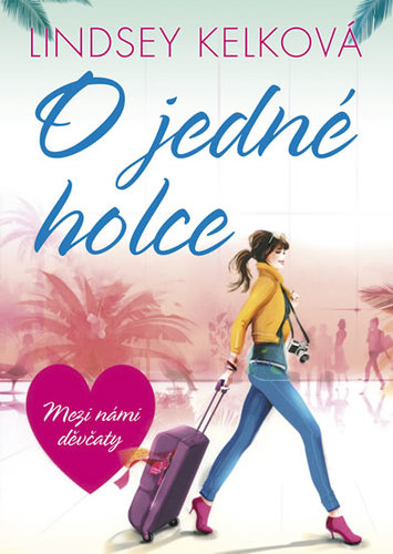 Obrázok O jedné holce - Mezi námi děvčaty