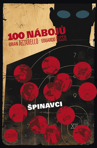 Obrázok 100 nábojů – Špinavci