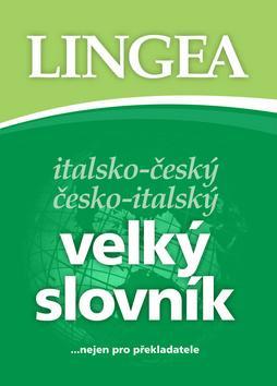 Obrázok Italsko-český česko-italský velký slovník...nejen pro překladatele