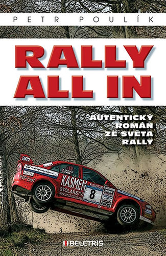 Obrázok Rally all in - Autentický román ze světa rallye