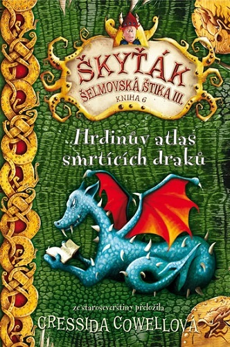 Obrázok Hrdinův atlas smrtících draků (Škyťák Šelmovská Štika III.) 6