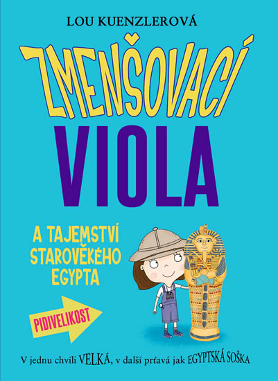 Obrázok Zmenšovací Viola (4) a tajemství starověkého Egypta