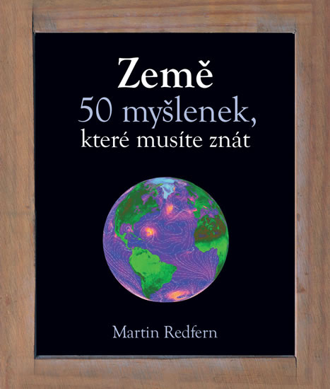Obrázok Země - 50 myšlenek, které musíte znát