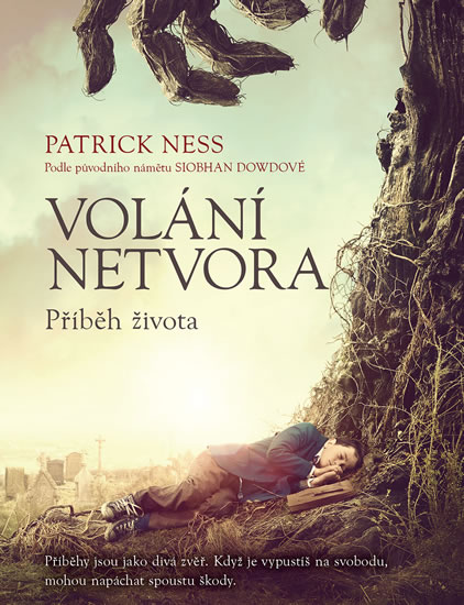 Obrázok Volání netvora - Příběh života