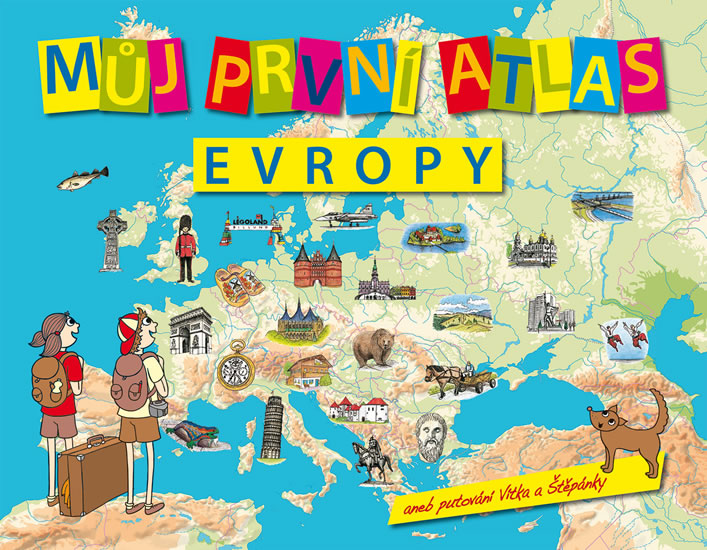 Obrázok Můj první atlas Evropy aneb putování Vítka a Štěpánky - 2.vydání
