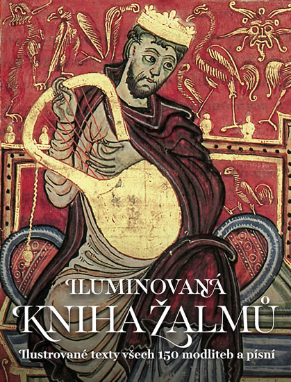 Obrázok Iluminovaná kniha Žalmů - Ilustrované texty všech 150 modliteb a písní
