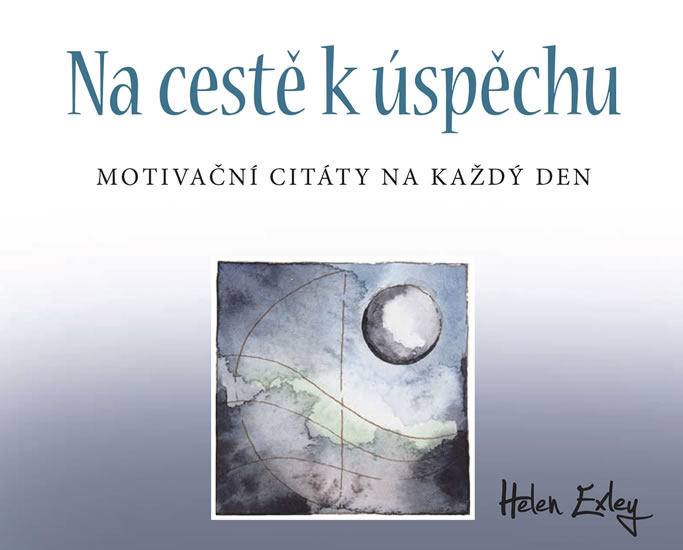 Obrázok Na cestě k úspěchu - Motivační citáty na každý den