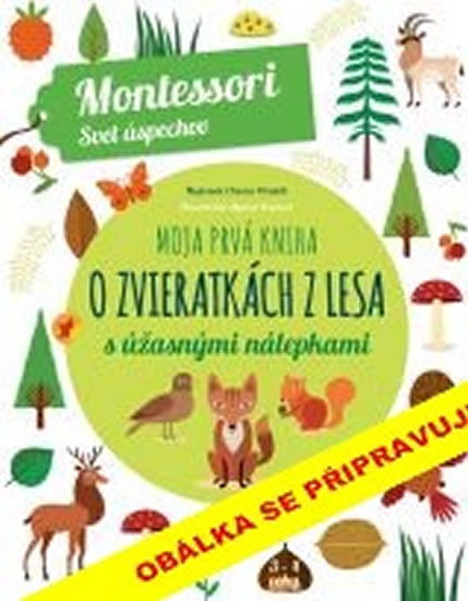 Obrázok Moje první kniha o zvířatech z lesa se spoustou úžasných samolepek