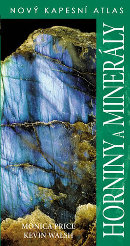 Obrázok Horniny a minerály - Nový kapesní atlas - 3. vydání