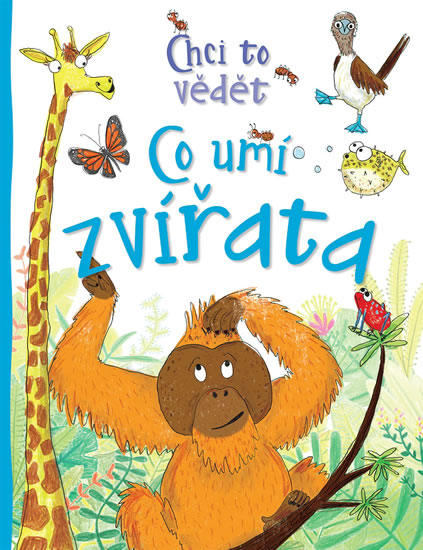 Obrázok Chci to vědět - Co umí zvířata