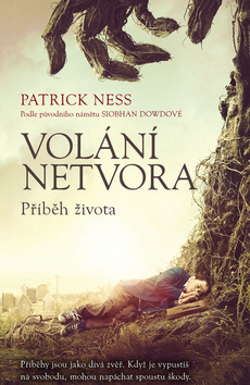 Obrázok Volání netvora - Příběh života