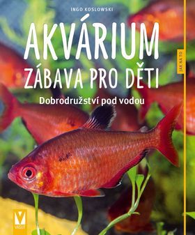 Obrázok Akvárium – zábava pro děti – 2. vyd.