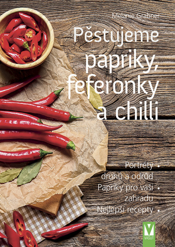 Obrázok Pěstujeme papriky, feferonky a chilli