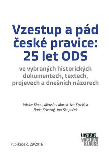 Obrázok Vzestup a pád české pravice: 25 let ODS