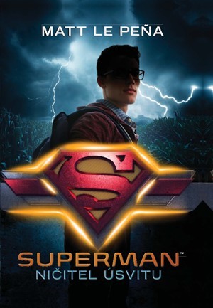 Obrázok Superman: Ničitel úsvitu