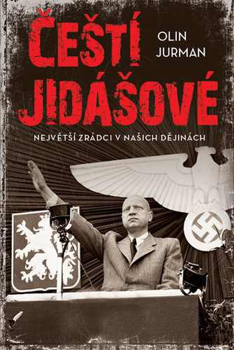 Obrázok Čeští jidášové - Největší zrádci v našic