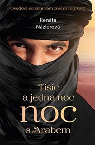 Obrázok Tisíc a jedna noc s arabem - Osudové setkání vám změní celý život